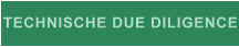 TECHNISCHE DUE DILIGENCE